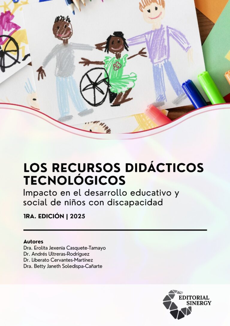 Los Recursos Didácticos Tecnológicos, Impacto en el Desarrollo Educativo y Social de Niños con Discapacidad